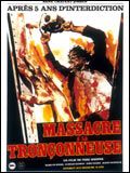 Massacre à la tronçonneuse