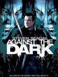 Against the dark streaming
