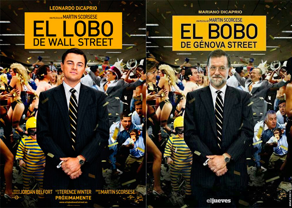 Mariano Rajoy Y El Lobo De Wall Street Protagonistas Del Ltimo